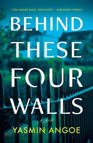 Бумажная книга «Behind These Four Walls: A Novel», автор Ясмин Энго - фото №1