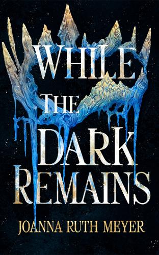 Бумажная книга «While the Dark Remains», автор Джоанна Рут Мейер - фото №1