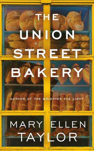 Паперова книга «The Union Street Bakery», автор Мері Еллен Тейлор - фото №1