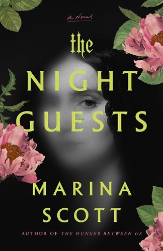Бумажная книга «The Night Guests: A Novel», автор Марина Скотт - фото №1