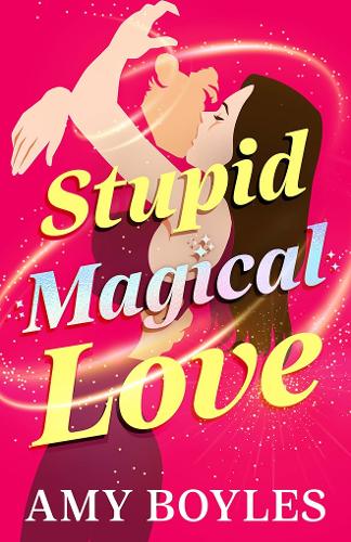 Паперова книга «Stupid Magical Love», автор Емі Бойлс - фото №1