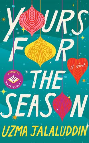 Бумажная книга «Yours for the Season: A Novel», автор Узма Джалалуддин - фото №1