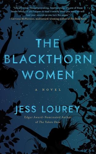 Бумажная книга «The Blackthorn Women: A Novel», автор Джесс Лаури - фото №1