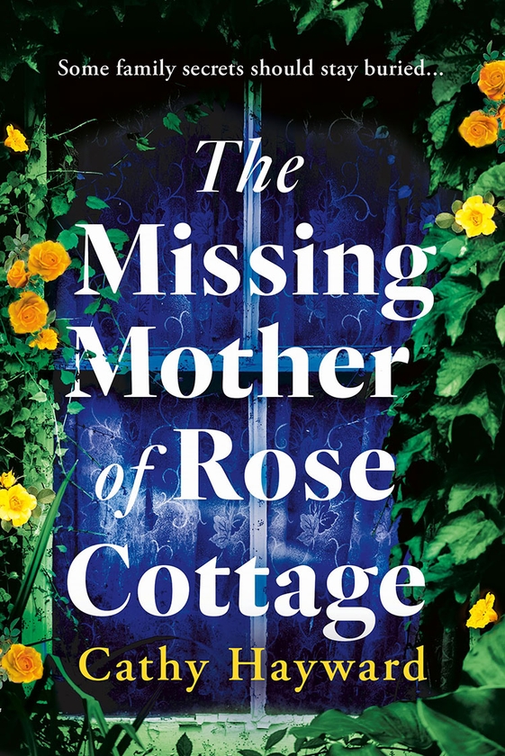 Паперова книга «The Missing Mother of Rose Cottage», автор Кеті Хейворд - фото №1