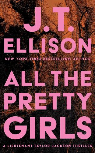 Бумажная книга «All the Pretty Girls», автор Дж. Т. Эллисон - фото №1