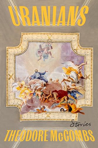 Паперова книга «Uranians: Stories», автор Теодор МакКомбс - фото №1