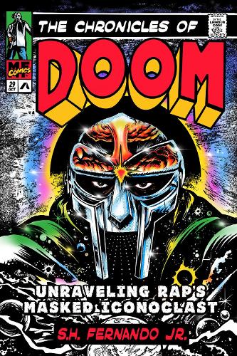 Паперова книга «Chronicles of Doom, The: Unraveling Raps Masked Iconoclast», автор С.Х. Фернандо - фото №1