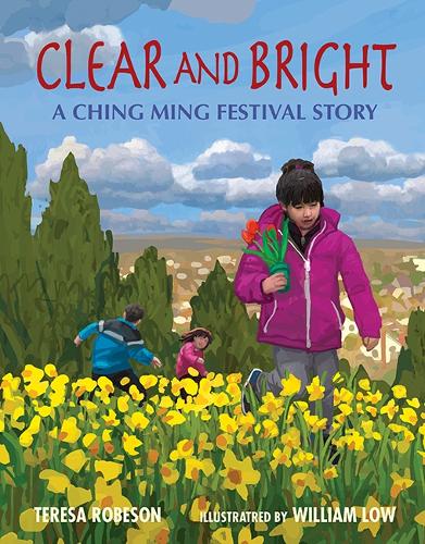 Паперова книга «Clear and Bright: A Ching Ming Festival Story», автор Тереза Робсон - фото №1