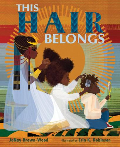 Бумажная книга «This Hair Belongs», авторов Эрин К. Робинсон, Дженей Браун-Вуд - фото №1