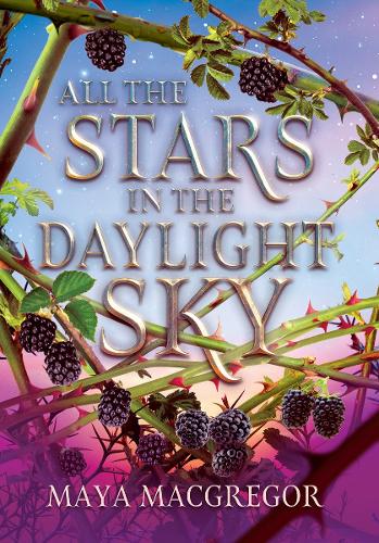 Бумажная книга «All the Stars in the Daylight Sky», автор Майя Макгрегор - фото №1