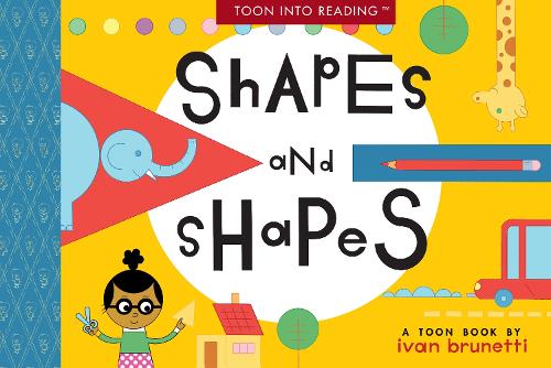 Паперова книга «Shapes and Shapes: TOON Level 1», автор Іван Брунетті - фото №1