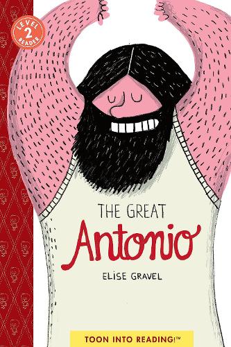 Бумажная книга «The Great Antonio: TOON Level 2», автор Элиз Гравел - фото №1