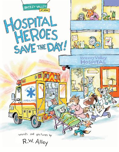 Бумажная книга «Hospital Heroes Save the Day!», автор Р.В. Элли - фото №1