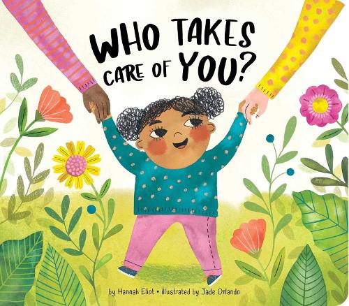 Бумажная книга «Who Takes Care of You?», автор Ханна Элиот - фото №1