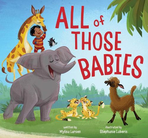 Бумажная книга «All of Those Babies», автор Майлиса Ларсен - фото №1