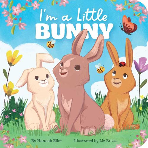Бумажная книга «I'm a Little Bunny», автор Ханна Элиот - фото №1