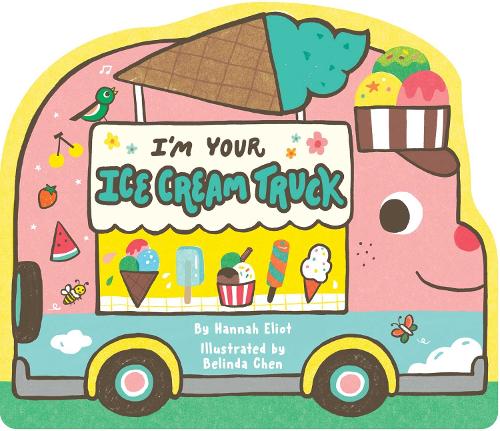 Бумажная книга «I'm Your Ice Cream Truck», автор Ханна Элиот - фото №1