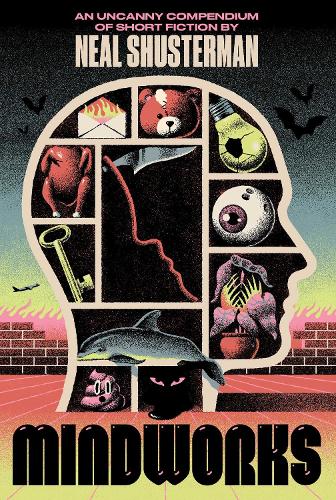 Бумажная книга «MindWorks: An Uncanny Compendium of Short Fiction», автор Нил Шустерман - фото №1