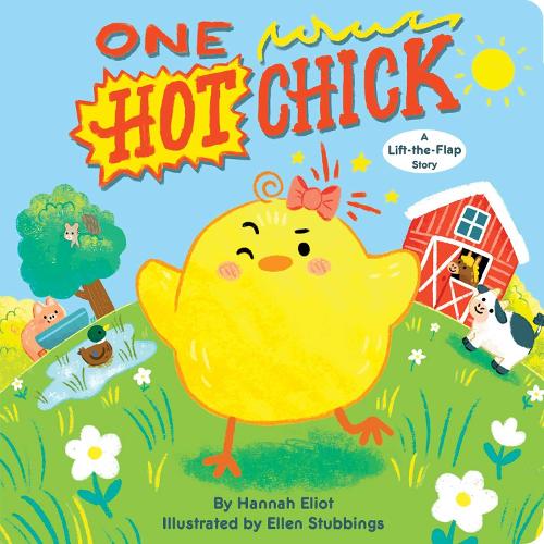 Бумажная книга «One Hot Chick: A Lift-the-Flap Story», автор Ханна Элиот - фото №1