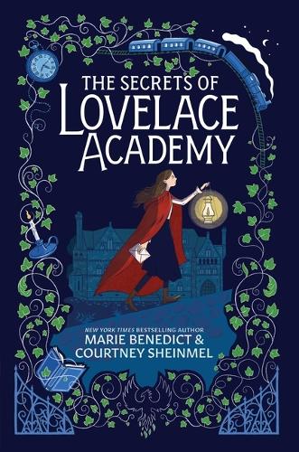 Паперова книга «The Secrets of Lovelace Academy», авторів Кортні Шейнмел, Марі Бенедикт - фото №1