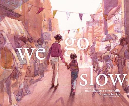 Паперова книга «We Go Slow», автор Маріяхадесса Екере Таллі - фото №1