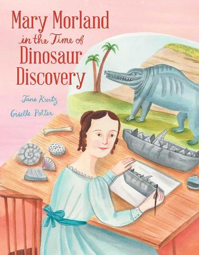 Бумажная книга «Mary Morland in the Time of Dinosaur Discovery», автор Джейн Курц - фото №1