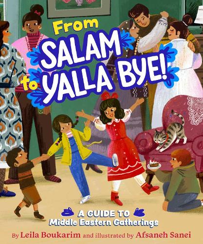 Паперова книга «From Salam to Yalla Bye!: A Guide to Middle Eastern Gatherings», автор Лейла Букарім - фото №1
