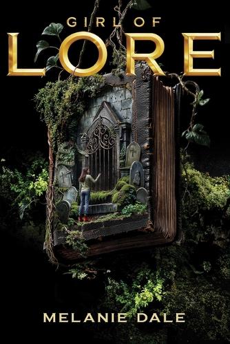 Паперова книга «Girl of Lore», автор Мелані Дейл - фото №1