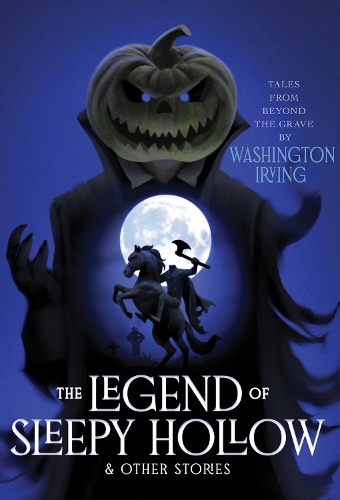 Бумажная книга «The Legend of Sleepy Hollow & Other Stories», автор Вашингтон Ирвинг - фото №1