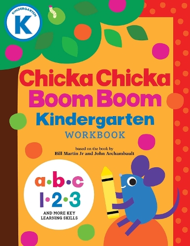 Бумажная книга «Chicka Chicka Boom Boom Kindergarten Workbook: Writing Practice for Tracing, Counting, Shapes, Problem Solving, and Thinking Skills for Ages 4–6», авторов Билл Мартин младший, Джон Арчамбо - фото №1