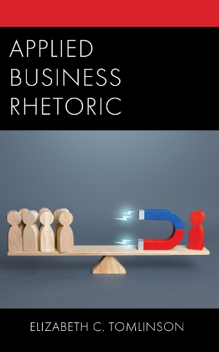 Паперова книга «Applied Business Rhetoric», автор Елізабет К. Томлінсон - фото №1