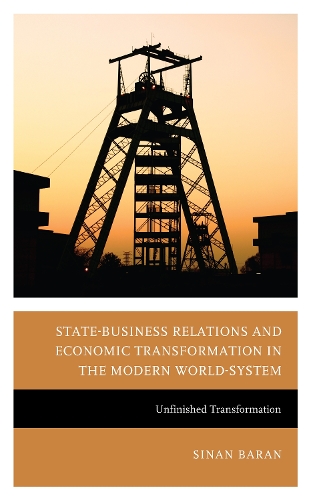 Бумажная книга «State-Business Relations and Economic Transformation in South Africa and Zimbabwe: Unfinished Transformation», автор Синан Баран - фото №1