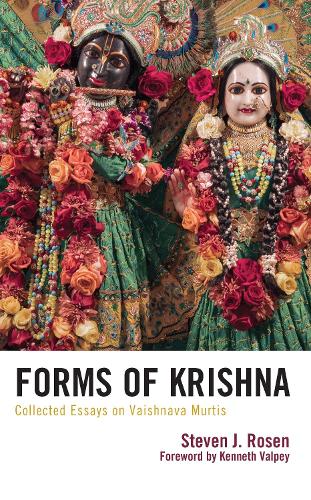 Бумажная книга «Forms of Krishna: Collected Essays on Vaishnava Murtis», автор Стивен Розен - фото №1