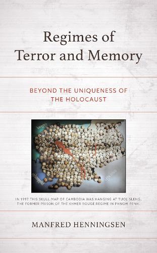 Бумажная книга «Regimes of Terror and Memory: Beyond the Uniqueness of the Holocaust», автор Манфред Хеннингсен - фото №1