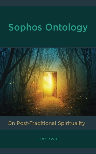 Паперова книга «Sophos Ontology: On Post-Traditional Spirituality», автор Лі Ірвін - фото №1