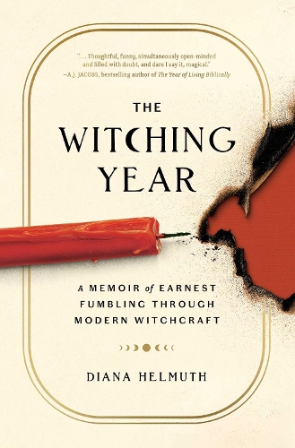 Бумажная книга «The Witching Year: A Memoir of Earnest Fumbling Through Modern Witchcraft», автор Диана Хельмут - фото №1