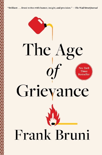 Паперова книга «The Age of Grievance», автор Франк Бруні - фото №1