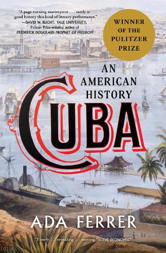 Бумажная книга «Cuba: An American History», автор Ада Феррер - фото №1