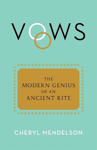 Паперова книга «Vows: The Modern Genius of an Ancient Rite» - фото №1