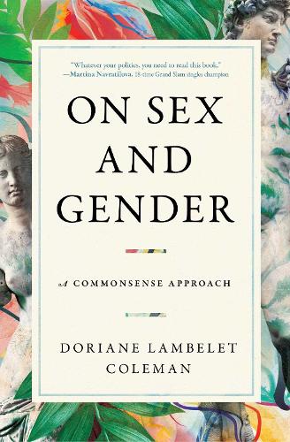 Бумажная книга «On Sex and Gender: A Commonsense Approach», автор Дориан Ламбеле Коулман - фото №1
