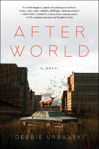 Бумажная книга «After World: A Novel», автор Дебби Урбански - фото №1