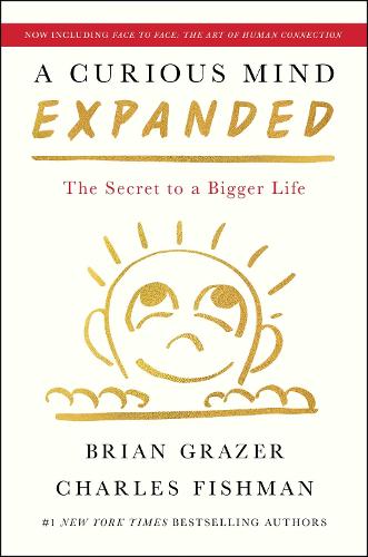 Бумажная книга «A Curious Mind Expanded Edition: The Secret to a Bigger Life», авторов Брайан Грейзер, Чарльз Фишман - фото №1