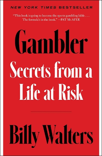 Паперова книга «Gambler: Secrets from a Life at Risk», автор Біллі Волтерс - фото №1