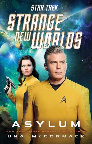 Паперова книга «Star Trek: Strange New Worlds: Asylum», автор Уна МакКормак - фото №1