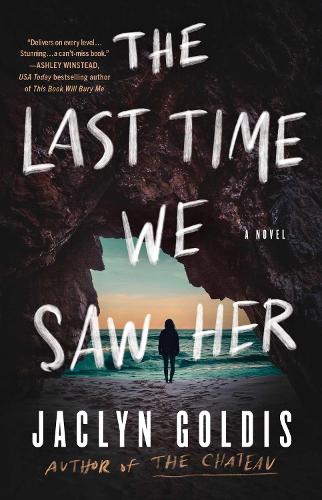 Бумажная книга «The Last Time We Saw Her: A Novel», автор Джеклин Голдис - фото №1