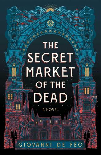 Паперова книга «The Secret Market of the Dead», автор Джованні Де Фео - фото №1