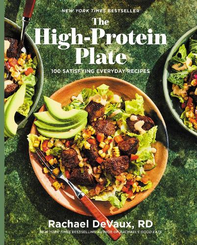 Бумажная книга «The High-Protein Plate: 100 Satisfying Everyday Recipes (A Cookbook)», автор Рэйчел ДеВо - фото №1