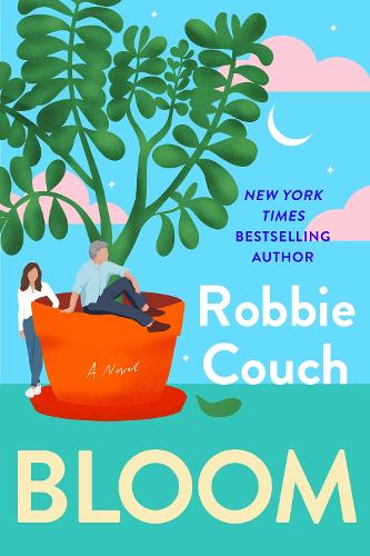 Бумажная книга «Bloom: A Novel», автор Робби Коуч - фото №1