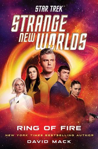 Бумажная книга «Star Trek: Strange New Worlds: Ring of Fire», автор Дэвид Мак - фото №1
