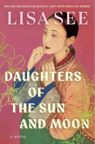 Бумажная книга «Daughters of the Sun and Moon: A Novel», автор Лиза Си - фото №1